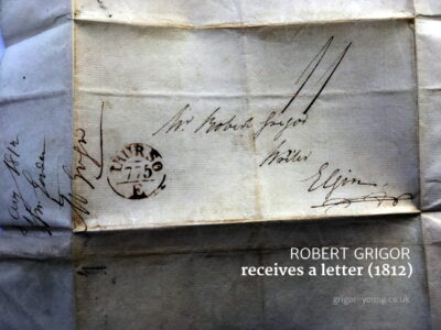 Letter addressed ti Robert Grigor, Writer, Elgin, Moray, 1812